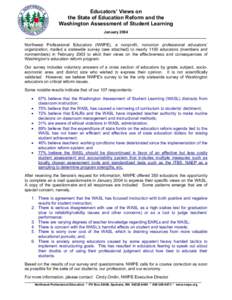 Educators’ Views on the State of Education Reform and the Washington Assessment of Student Learning January 2004 ______________________________________________________________________________________