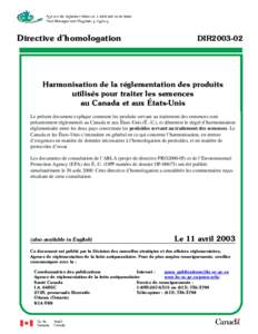 Directive d’homologation  DIR2003-02 Harmonisation de la réglementation des produits utilisés pour traiter les semences