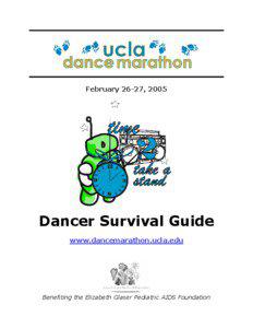 February 26-27, 2005  Dancer Survival Guide