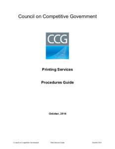 Council on Competitive Government  Printing Services Procedures Guide  October, 2014