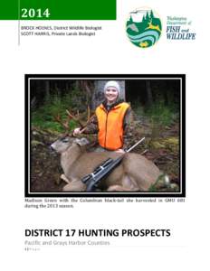 Recreation / Elk / Waterfowl hunting / Bag limits / Deer / Willapa Hills / Hunting / Zoology / Biology