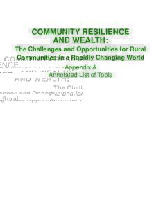 COMMUNITY RESILIENCE AND WEALTH: The Challenges and Opportunities for Rural Communities in a Rapidly Changing World Appendix A
