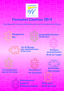 Formation Continue 2014 Union Régionale Interfédérale des Organismes Privés non lucratifs Sanitaires et Sociaux Management RH