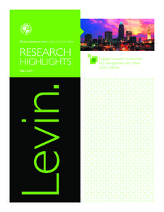 Levin. Maxine Goodman Levin College of Urban Affairs RESEARCH  HIGHLIGHTS