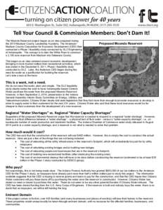 Tell Your Council & Commission Members: Don’t Dam It! The Mounds Reservoir project began as an idea proposed during the 2010 Madison County Leadership Academy. The Anderson/ Madison County Corporation for Economic Deve