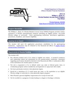 Florida Department of Education Office of Student Financial Assistance[removed]William L. Boyd, IV, Florida Resident Access Grant Program Fact Sheet