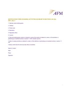 NOTIFICATION FORM (CEASING) ACTIVITIES AS MEANT IN SECTION 5:46 (2b) WFT, Part 1 1. Statutory name notifying party: 2. Address: 3. Postal code: 4. Residence: