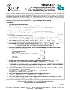 SONDAGE La prise en charge des patients ayant des effets secondaires suivant l’immunisation ou des contre-indications à la vaccination Lorsqu’ils sont légers, les effets secondaires suivant l’immunisation (ESSI) 