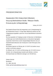 Staatliches Bauamt Amberg-Sulzbach PRESSEINFORMATION  Staatsstraße 2169, Ortsdurchfahrt Mitterteich,