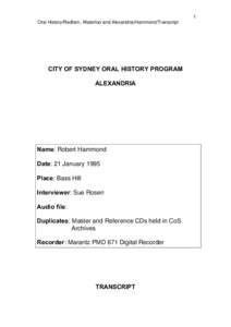 1 Oral History/Redfern, Waterloo and Alexandria/Hammond/Transcript CITY OF SYDNEY ORAL HISTORY PROGRAM ALEXANDRIA