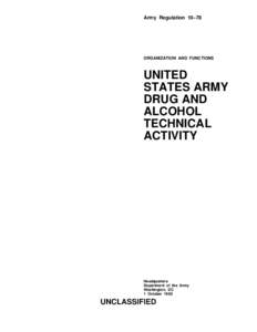 Army Regulation 10–78  ORGANIZATION AND FUNCTIONS UNITED STATES ARMY