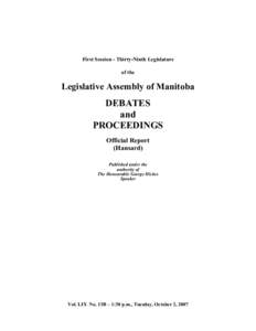 Hugh McFadyen / Jon Gerrard / Jim Rondeau / Theresa Oswald / Ron Lemieux / Manitoba / Politics of Canada / Gary Doer