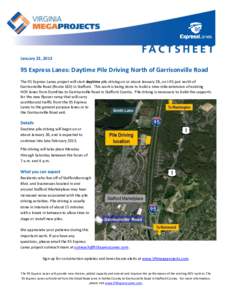 Interstate 95 in Virginia / Transportation in Richmond /  Virginia / Garrisonville /  Virginia / High-occupancy vehicle lane / Pile driver / Lane / Virginia HOT lanes / Virginia / Transport / Colonial Heights /  Virginia