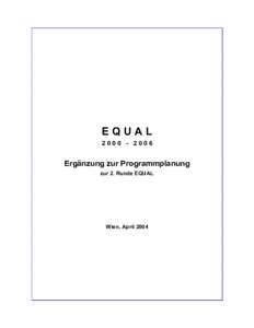 EQUAL[removed]Ergänzung zur Programmplanung zur 2. Runde EQUAL