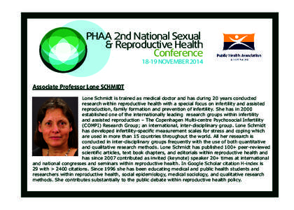 PHAA 2nd National Sexual & Reproductive Health Conference[removed]NOVEMBER[removed]Associate Professor Lone SCHMIDT