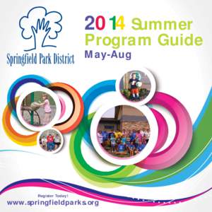 2014 Summer  Program Guide May-Aug  Register Today!