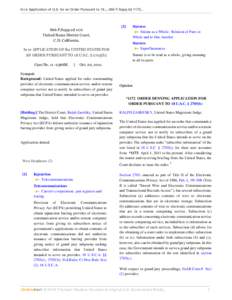 In re Application of U.S. for an Order Pursuant to 18..., 866 F.Supp.2d[removed]F.Supp.2d 1172 United States District Court, C.D. California. In re APPLICATION OF the UNITED STATES FOR