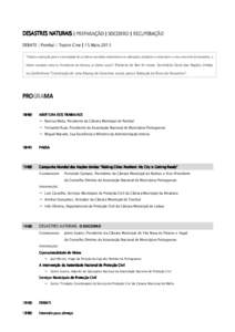 DESASTRES NATURAIS | PREPARAÇÃO | SOCORRO | RECUPERAÇÃO DEBATE | Pombal | Teatro Cine | 15.Maio.2013 