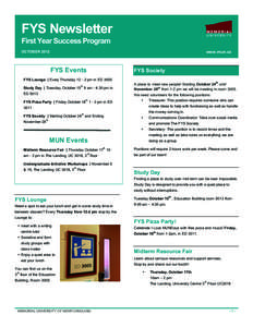 FYS Newsletter First Year Success Program www.mun.ca OCTOBER 2012