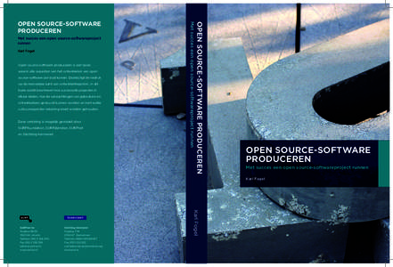 Karl Fogel  Open source-software produceren is een boek waarin alle aspecten van het ontwikkelen van open source-software aan bod komen. Daarbij ligt de nadruk op de menselijke kant van ontwikkeltrajecten. In dit