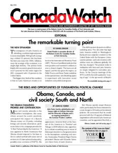 FallPRACTICAL AND AUTHORITATIVE ANALYSIS OF KEY NATIONAL ISSUES This issue is a joint project of the Robarts Centre for Canadian Studies of York University and the Latin American School of Social Sciences (FLACSO)