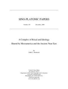 SINO-PLATONIC PAPERS Number 195 December, 2009  A Complex of Ritual and Ideology