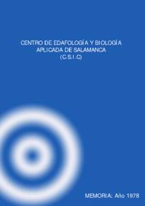 CENTRO DE EDAFOLOGÍA Y BIOLOGÍA APLICADA DE SALAMANCA (C.S.I.C) MEMORIA: Año 1978