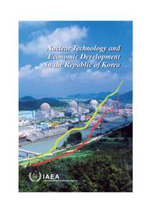 Nuclear Technology and Economic Development in the Republic of Korea @