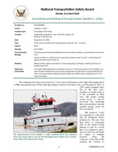 National Transportation Safety Board Marine Accident Brief Grounding and Sinking of Towing Vessel Stephen L. Colby Accident no.