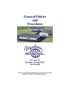 General Policies and Procedures P.O. Box 519 Braselton, Georgia 30517