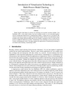 Introduction of Virtualization Technology to Multi-Process Model Checking Watcharin Leungwattanakit Cyrille Artho University of Tokyo RCIS/AIST