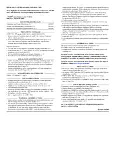 These highlights do not include all the information needed to use AXERT safely and effectively. See full prescribing information for AXERT. AXERT® (almotriptan malate) TabletsInitial U.S. Approval: 2001