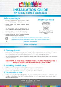 INSTALLATION GUIDE HP Ready Pasted Wallpaper Before you Begin •