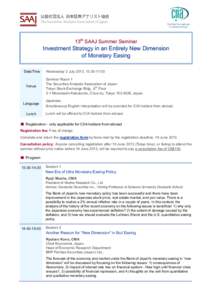 公益社団法人 日本証券アナリスト協会 The Securities Analysts Association of Japan 13th SAAJ Summer Seminar  Investment Strategy in an Entirely New Dimension