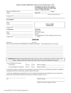 Print Form  Clear Form SMALL CLAIMS COMPLAINT (Contract, Security Deposit, Rent, or Tort) SUPERIOR COURT OF NEW JERSEY