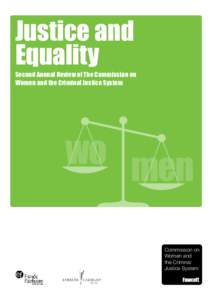 Justice and Equality Second Annual Review of The Commission on Women and the Criminal Justice System  Commission	on