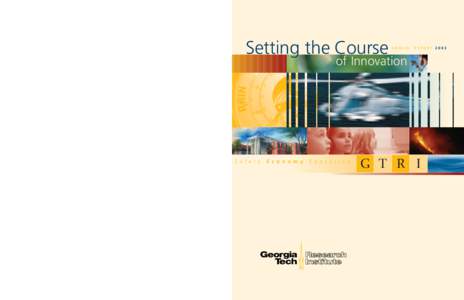 Setting the Course  ANNUAL REPORT 2003 of Innovation