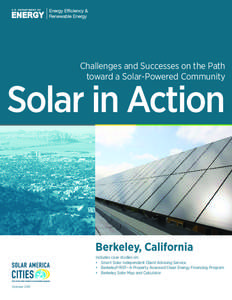 Challenges and Successes on the Path toward a Solar-Powered Community Solar in Action  Berkeley, California