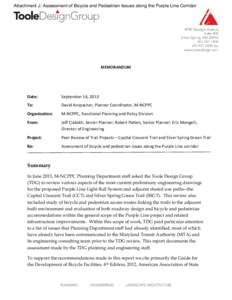 Attachment J: Assessment of Bicycle and Pedestrian Issues along the Purple Line Corridor  MEMORANDUM Date: