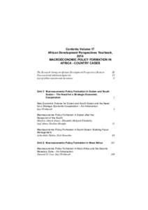 Contents Volume 17 African Development Perspectives Yearbook, 2014 MACROECONOMIC POLICY FORMATION IN AFRICA - COUNTRY CASES The Research Group on African Development Perspectives Bremen