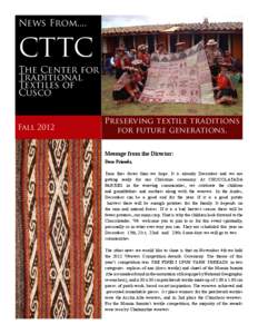 News From....  CTTC The Center for Traditional Textiles of