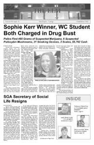 THE ELM March 25, 2005 Sophie Kerr Winner, WC Student Both Charged in Drug Bust Volume 76, Issue 19