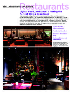 Restaurants  SORAA PROFESSIONAL APPLICATIONS Lights, Food, Ambiance! Creating the Perfect Dining Experience
