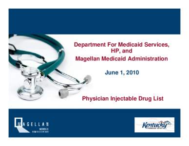 Federal assistance in the United States / Healthcare reform in the United States / Presidency of Lyndon B. Johnson / Identifiers / National Drug Code / Medicaid / Medicare / Food and Drug Administration / Pharmaceutical industry / Pharmaceutical sciences / Pharmacology / Health