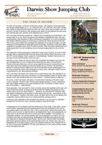 Darwin Show Jumping Club Newsletter Edition 5, 2011 DECEMBER Editor Susan Glencross email [removed]