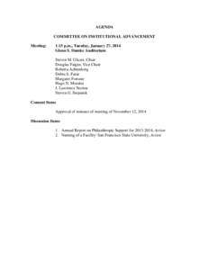 AGENDA COMMITTEE ON INSTITUTIONAL ADVANCEMENT Meeting: 1:15 p.m., Tuesday, January 27, 2014 Glenn S. Dumke Auditorium