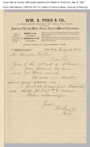 Cover letter for January 1892 royalty statement from William A. Pond & Co., May 23, 1892 Foster Hall Collection, CAM.FHC[removed], Center for American Music, University of Pittsburgh. 