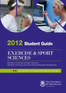 TABLE OF CONTENTS Welcome to the School of Human Movement Studies ...................................................................2 Welcome to the Bachelor of Exercise and Sport Sciences .............................