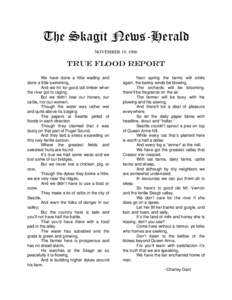 The Skagit News-Herald NOVEMBER 19, 1906 True flood report We have done a little wading and done a little swimming,