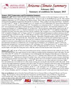 Arizona Climate Summary February 2015 Summary of conditions for January 2015 January 2015 Temperature and Precipitation Summary  January 1st – 14th: January started off with a very strong low pressure system over the s